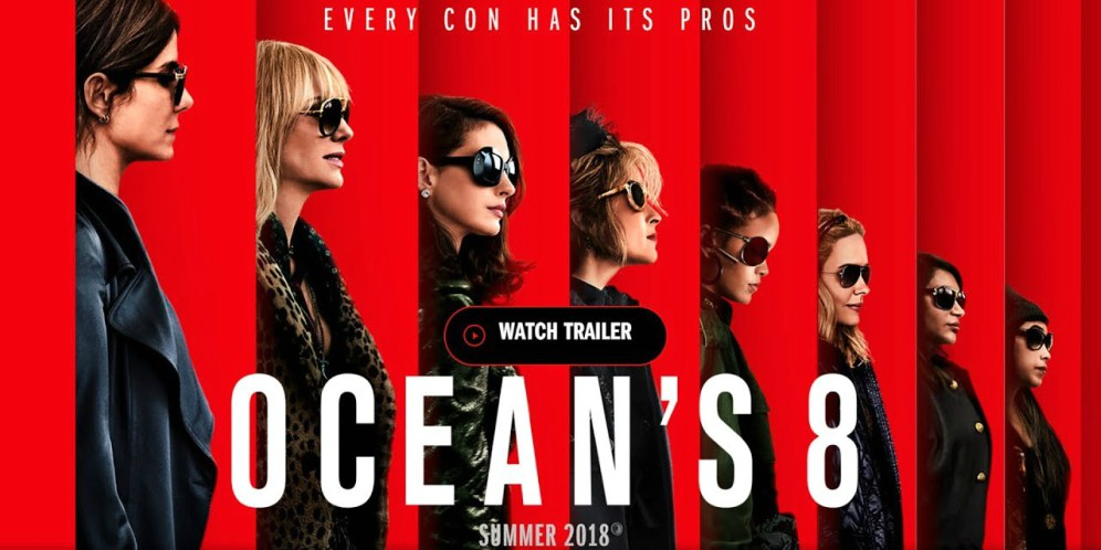 Mengintip 15 Detik Aksi Para Perampok Cewek Ocean’s 8 thumbnail